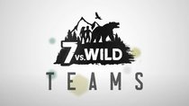 „7 vs. Wild“-Zuschauer sind fassungslos: Hiobsbotschaft zwingt Favoriten-Team zum Aufgeben
