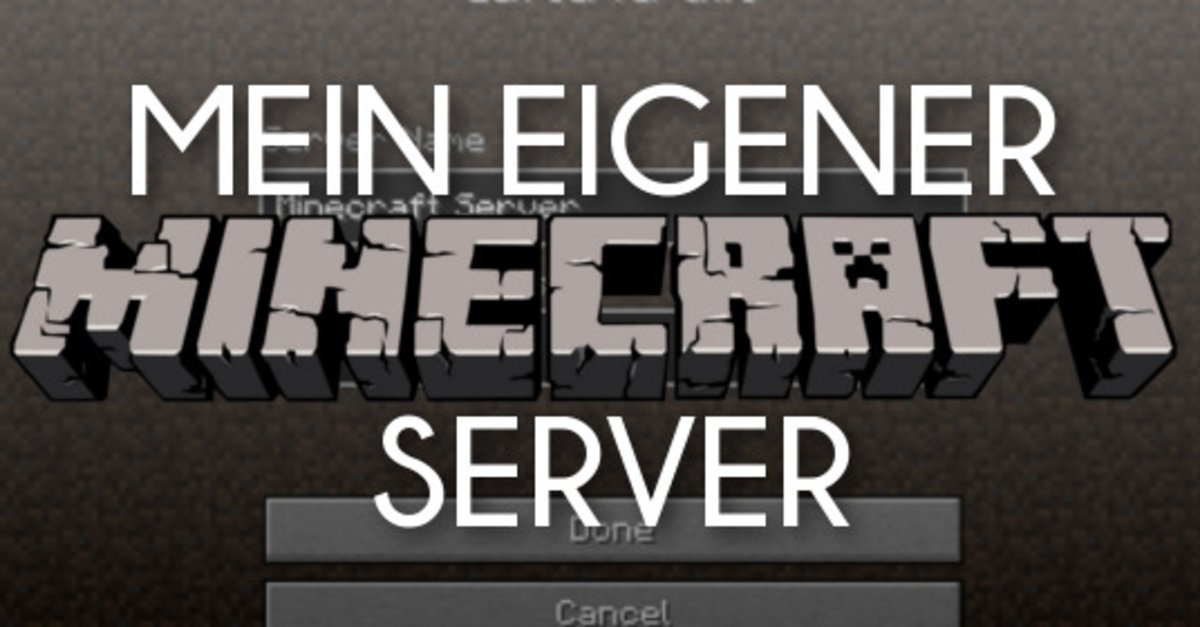 Eigene Server in Minecraft erstellen und mieten
