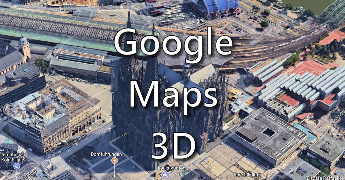 google maps 3d satellite